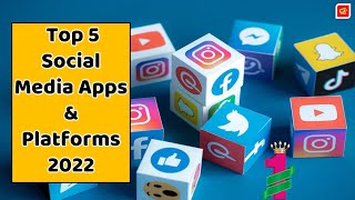 Top 5 Social Media Apps in 2022  | दुनिया के 5 सबसे बड़े एप्लिकेशन 2022 | Top Social Media Platform