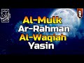 Surah Al Mulk,Surah Ar Rahman,Surah Al Waqiah,Surah Yasin By Abdullah Al-Khalaf