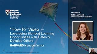 HMM How-To: Leveraging Blended Learning with Cafes and Develop Others