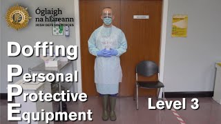 Doffing of Defence Forces PPE Level 3