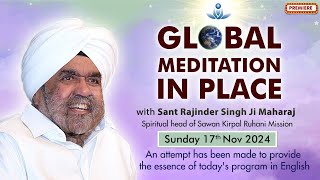 Global Meditation in Place with Sant Rajinder Singh Ji Maharaj (Nov 17, 2024)