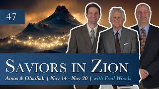 Amos; Obadiah | Nov 14-20 | Come Follow Me Insights
