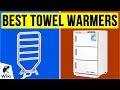 10 Best Towel Warmers 2020