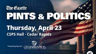 The Gazette's Pints & Politics on April 23, 2026
