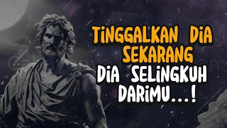 Jika Dia MEMBERITAHU Anda 10 Hal Ini, TINGGALKAN Dia Segera _ Stoisisme - Stoik