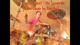 Judas Priest - No Surrender(drum cover)