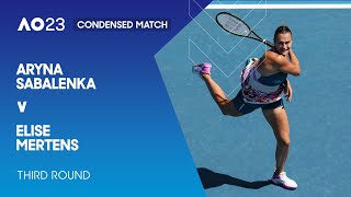 Aryna Sabalenka v Elise Mertens Condensed Match | Australian Open 2023 Third Round