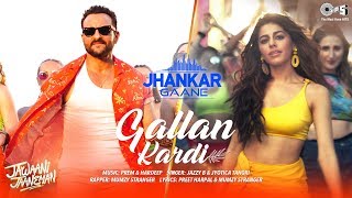 Gallan Kardi (Jhankar) - Jawaani Jaaneman | Saif Ali Khan, Tabu, Alaya F | Jazzy B, Jyotica, Mumzy