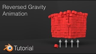 [2.79] Blender Tutorial: Reversed Gravity Smash Animation