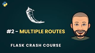 Flask Python Crash Course #2 Create multiple routes in Flask