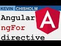 Angular ngFor Directive Basics - Kevin Chisholm Video