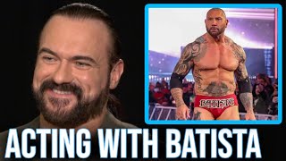 How Dave Bautista Got Drew McIntyre His First Acting Role