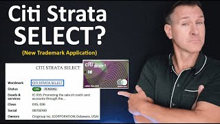 NEWS/RUMOR: Citi Strata Select Credit Card Coming? 💳 What is Citi doing with the \