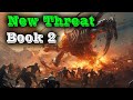 The New Threat  Book 2  | Free Science Fiction Audiobook HFY