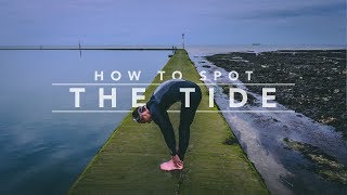 02 How To Spot The Tide