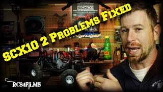 RC84Films: SCX10 2 Problems Fixed