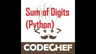CodeChef Sum Of Digits Python