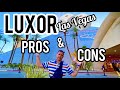 Pro's 🐫 Con's LUXOR Hotel Las Vegas - Full Review