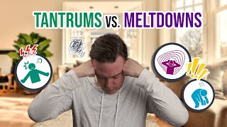 Mistaking Meltdowns for Tantrums? Here's the Difference