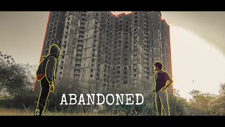 SNEAKING INTO MUMBAI'S BIGGEST ABANDONED BUILDING