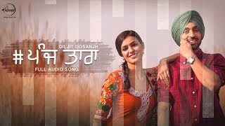 5 Taara | Diljit Dosanjh | Latest Punjabi Hits | Punjabi Songs