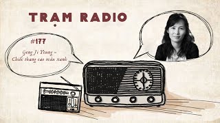 Trạm Radio số 177: Gong Ji Young - Chiếc thang cao màu xanh