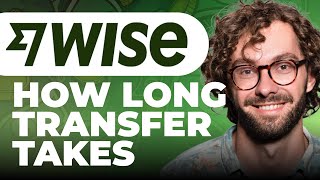 How Long Transfer Takes on Wise