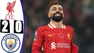 Liverpool vs Manchester City 2-0 - All goals and highlights - 2025