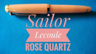 Sailor Lecoule Rose Quartz fountain pen review