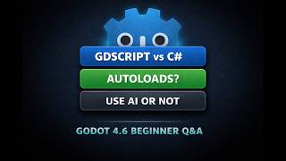 Starting Godot 4.6? Watch This Before You Choose GDScript, C#, or AI