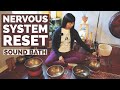 Nervous System Reset | Sound Bath Healing Meditation (11 minutes)