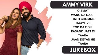 Ammy Virk All Songs | Ammy Virk Hit Songs | Ammy Virk new songs | New Punjabi songs 2023 #ammyvirk