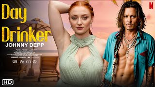 Day Drinker (2026) - Johnny Depp \u0026 Penélope Cruz | Upcoming Movies Trailer \u0026 Cast Update, Filming,