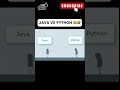JAVA VS PYTHON 😂🤣  #coding #python #webdesign