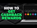 How To Get Agoda Cashback Rewards (Quick Tutorial)