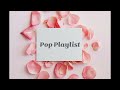 pop playlist 내가 pick한 팝플리 1시간