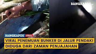 Viral Penemuan Bunker di Jalur Pendakian Gunung Andong Magelang, Diduga dari Jaman Penjajahan