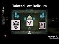 40. Tainted Lost Delirium