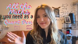 How I Use Maths Every Day as a Quant Developer (everything you need to know!!) 🧮👩🏼💻📚