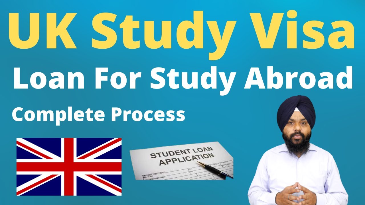 Education Loan For Study Abroad Process ! UK Study Visa Loan In India ...