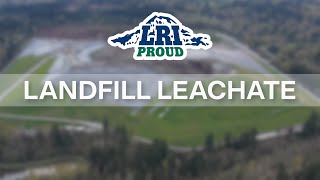 LRI PROUD Video Series - Landfill Leachate