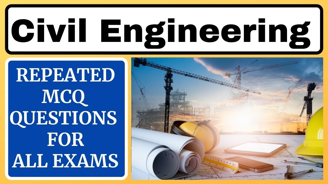 MCQ Civil Engineering || Civil Engineering MCQ Questions And Answers ...