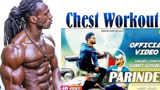 Parindey Songs Ulissesworld Chest Workout |Only Gym Lover|
