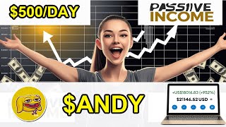 Why Staking Crypto ANDY Can Earn You $500/Day! Unbelievable Passive Income with Andy coin Token