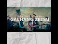 galhang zeisu live