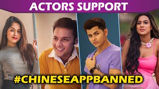 Chinese Apps Banned In India: Television Actors Support Campaign | Nia, Rashami, Siddharth & Many