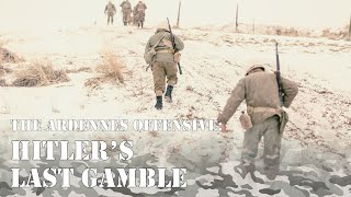 Hitler's Lost Battles E02 | One Last Gamble