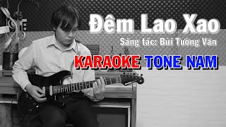 Đêm Lao Xao - Karaoke Tone Nam - NBC