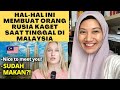 HAL TERANEH DI MALAYSIA YANG MEMBUAT ORANG RUSIA SHOCK ! | REACTIONC