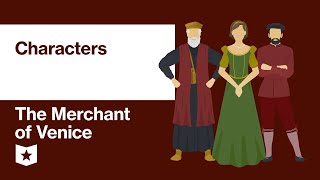 The Merchant of Venice by William Shakespeare | Characters